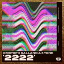 Kristoph Galland & 5 Tone - 2222 (Original Mix)