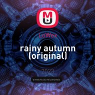 LoWex - rainy autumn