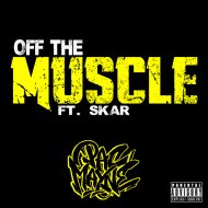 Pac Mayne & Skar - Off The Muscle (feat. Skar)