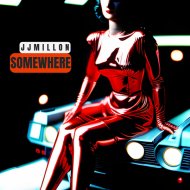 JJMillon - SomeWhere