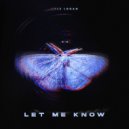 Kyle Logan - Let Me Know ()