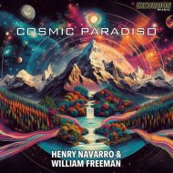 Henry Navarro & William Freeman - Cosmic Paradiso