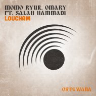 Momo Ryuk, Omary & Salah Hammadi - Loucham