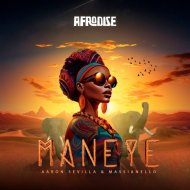 Massianello & Aaron Sevilla - Maneye