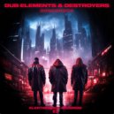Dub Elements & Destroyers - DONDONDON