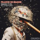 Francis De Simone - Smash It (SYREETA Extended Remix)