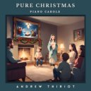 Andrew Thiriot - Away in a Manger ()