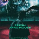 Dmitry Kravs - Afro House (Mix)