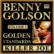 Benny Golson & Art Farmer & Curtis Fuller & Geoff Keezer & Carl Allen - Killer Joe (feat. Curtis Fuller, Geoff Keezer & Carl Allen)