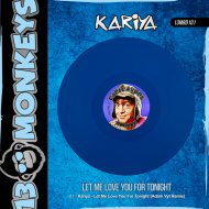 Kariya - Let Me Love You For Tonight