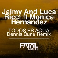 Jaimy & Luca Ricci ft Monica Hernandez - Todos Es Aqua