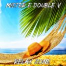Mister E Double V - Relax Zone (2023)