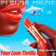 Stephane Deschezeaux, FRnki - Your Love Thills Me
