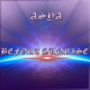 ASYA - Before Sunrise (Mix)