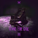 Fatal - Live Or Die (Extended Mix)