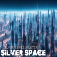 Silver Space Master - Silver Space Master