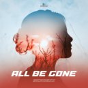 Sickdexx - All Be Gone