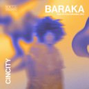 Cincity feat B’utiza - Baraka (Original Mix)