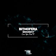 Bitnofera, Monzenty - Can You Feel It