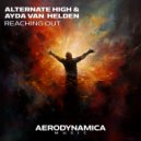 Alternate High & Ayda van Helden - Reaching Out