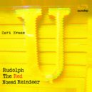 Ceri Evans - Rudolph The Red Nosed Reindeer (Original Mix)
