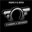 Madame M & Notrix - October (Original Mix)