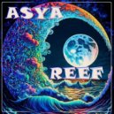 ASYA - REEF (Mix)
