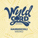Hassio (COL) - Weiko (Original Mix)