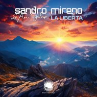 Sandro Mireno & Ani Galap - La Liberta