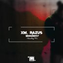 XM, Razus, Monzenty - Haunting Me