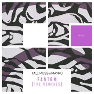 Tali Muss & Mayro - Fantom