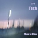 Mixed by Alldee - XII+II Tech