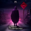 Dirty Distortion - Dirty Way