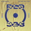 Alex Carr - Let Me Tell You (Extended Mix)