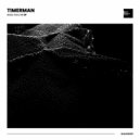 Timerman - Baila Para Mi (Original Mix)