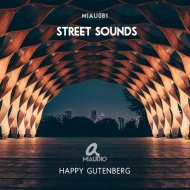 Happy Gutenberg - Street Sounds