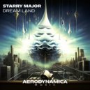 Starry Major - Dream Land (Extended Mix)
