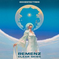 REMENZ - Clear Skies