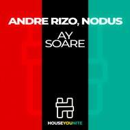 Andre Rizo,NODUS - Ay Soare