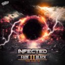 Infected & Code:X - We Show Up