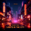 Malibul Music - Lights in the City (Original Mix)