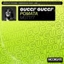 POMATA - GUCCI\' GUCCI\' (Extended Mix)