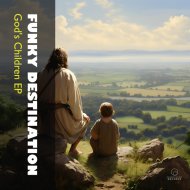 Funky Destination - God\'s Children