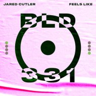 Jared Cutler - Feels Like