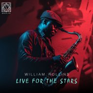 William Rollins - Live For The Stars