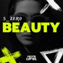 S_Zer0 - Beauty (Original Mix)