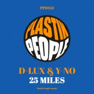 D-Lux & Y-NO - 25 Miles