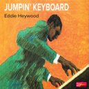 Eddie Heywood - Them There Eyes