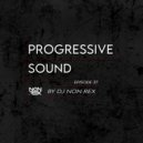 DJ Non Rex - Progressive Sound (Episode 37) ()