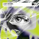 Lady Decibel - Wide Awake (Radio Mix)